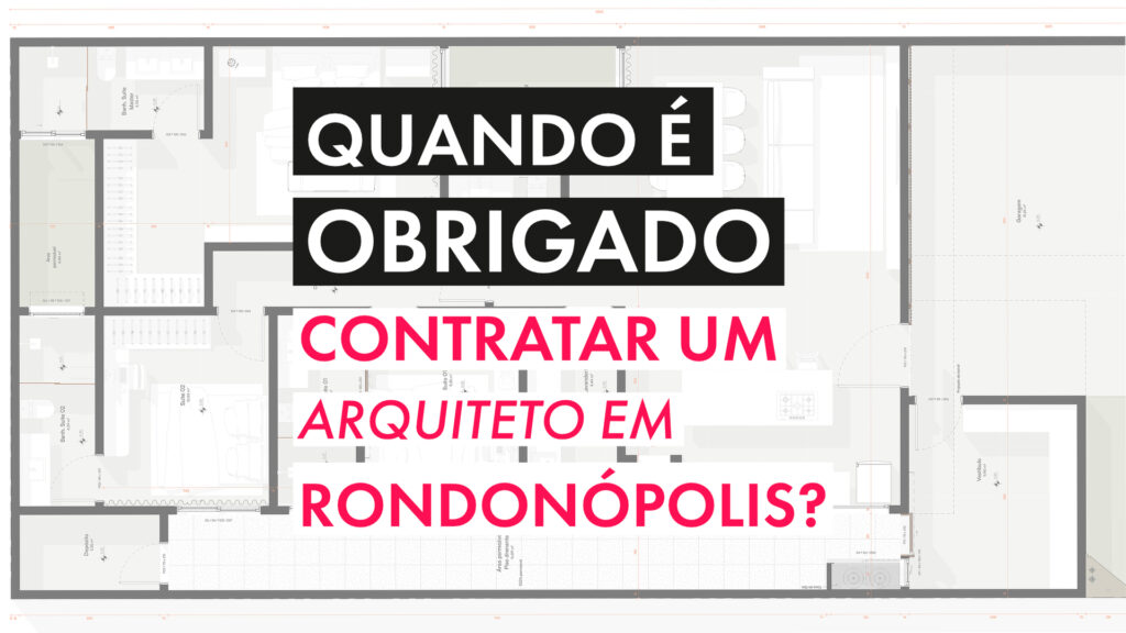 Quando é obrigado a comprar um arquiteto em rondopolis